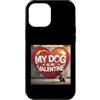 Dachshund Puppy Lover PS Custodia per iPhone 12 Pro Max Il mio cane è il mio bassotto di San Valentino Graffiti