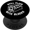 Awesome Funny Phrases and Sarcasm Humor Divertente ancora gioca con il design del motore umoristico automobilistico dei blocchi PopSockets PopGrip Adesivo