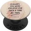 Christian Women Queen Bible Verse Faith Forse sei stato creato per un tale tempo Esther Verse PopSockets PopGrip Adesivo