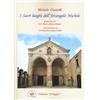 Edizioni Il Saggio I Sacri luoghi dell'Arcangelo Michele