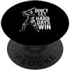 (ON BACK) Don't Let The Hard Days Win Ch Don't Let The Hard Days Win Inspirational Motivational Quote PopSockets PopGrip Adesivo