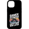 Gaming Workout Gamer Gym Motivation Custodia per iPhone 15 Gamer Fitness Sudore Ora Vinci Più Tardi Allenamento