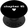Librarian Bookish Bookworms & Novel Writ Capitolo 85 | Book Lovers Lettori & Autori 85° Compleanno PopSockets PopGrip Adesivo