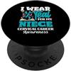Cervical Cancer Awareness Teal Ribbon Ap I Wear Teal For My Niece - Nastro per sensibilizzazione sul cancro cervicale PopSockets PopGrip Adesivo