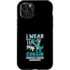 Cervical Cancer Awareness Teal Ribbon Ap Custodia per iPhone 11 Pro I Wear Teal For My Cousin - Nastro con dinosauro per cancro cervicale
