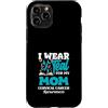 Cervical Cancer Awareness Teal Ribbon Ap Custodia per iPhone 11 Pro Nastro con scritta I Wear Teal For My Mom Cervicale Cancer Awareness