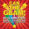 Various Artists Can the Glam!: 80 Glambusters (CD) Box Set