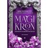 MoA edizioni MAGIKRON: Cronache di Mondi Incantati - creature leggendarie, miti e misteri inspiegabili in un libro illustrato con racconti inediti, testimonianze fotografiche e animazioni interattive