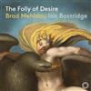 PENTATONE THE FOLLY OF DESIRE