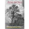 John George Hohman Pow-Wows, or Long Lost Friend (Tascabile)