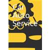 Car Service Edition Car Auto Service (Tascabile)
