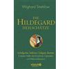 Dr. Wighard Str Die Hildegard-Heilschätze: Schafgarbe, Veilch (Copertina rigida)