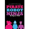 Will Hines Billy Merritt Pirate Robot Ninja (Tascabile)