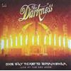 The Darkness - One Way Ticket To Birmingham (Live At The NEC 2006) (2xLP, Album,