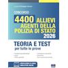 Maggioli Editore Concorso 4400 allievi agenti della Polizia di stato 2026. Teoria e test per tutte le prove