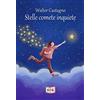 EEE - Edizioni Tripla E Stelle comete inquiete