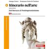 Zanichelli Itinerario nell'arte. Versione arancione plus. Con Museo. Per le Scuole superiori. Dal Barocco al Postimpressionismo (Vol. 4)