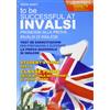 EVENTI SCUOLA NAPOLI INVALSI di inglese «To be successful at invalsi» promossi alla prova INVALSI di inglese. Per la prima classe della Scuola media