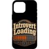 Jimbeels Custodia per iPhone 16 Pro Max Umorismo introverso caricamento frase ironica retro