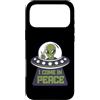 I Come In Peace PS Custodia per iPhone 17 Pro Max Vengo In Pace UFO Alien Amante