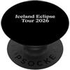 Solar Eclipse Observation Outfitter Iceland Eclipse Tour 2026 Appassionato di astronomia solare PopSockets PopGrip Adesivo