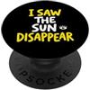 Celestial Event Observational Astronomy Ho visto scomparire il sole Astronomo dell'eclissi solare totale 2026 PopSockets PopGrip Adesivo
