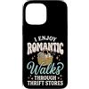 Negozio Dell'usato Acquisti Di Seconda M Custodia per iPhone 13 Pro Max I Enjoy Romantic Walks Through Thrift Stores Vintage