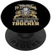 Truck Driver Funny Trucker Apparel To Be Called A Trucker Funny Truck Driver Trucker Dad PopSockets PopGrip Adesivo