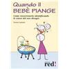 Red Edizioni Quando il bebè piange
