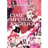 Mazzanti Libri Ciao, mi chiamo Angelica. Con Meta Liber© con audiolibro letto dall'autrice e tema musicale
