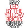 Noriko Hisada Noriko Hisada: Led By the Yellow Bricks (CD) Album