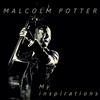Malcolm Potter My Inspirations (CD)
