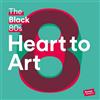 The Black 80s Heart to Art (Vinyl LP) 12" Album with MP3