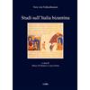 Studi sull'Italia bizantina