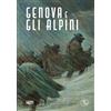 SAGEP Genova e gli Alpini. Quattro Mostre per la 97° Adunata Nazionale. Genova, 8-10 Maggio 2026