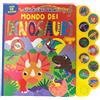 2M Mondo dei dinosauri. Grandi libri sonori. Ediz. a colori