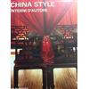 Motta Editore China style. Interni d'autore. Ediz. illustrata