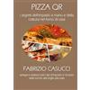 YOUCANPRINT Pizza QR- I Segreti dell'impasto a mano e della cottura nel forno di casa