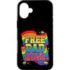 Proud Ally Free Dad Hugs Tees Custodia per iPhone 16 Plus Mese dell'orgoglio alleato LGBTQIA+ Gratis Dad Hugs