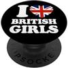 I Love British Girls Fun Britain Lovers I Love British Girls Union Jack Bandiera britannica PopSockets PopGrip Adesivo