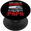 Funny Truck Driver Trucker Apparel Some Call Me Driver Call Me Papa Funny Trucking Trucker Dad PopSockets PopGrip Adesivo
