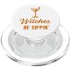 Happy Halloween Cute Adorable Outfits & Witches Be Sippin' Happy Halloween Bevanda Adulto PopSockets PopGrip per MagSafe
