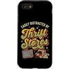 Negozio Dell'usato Acquisti Di Seconda M Custodia per iPhone SE (2020) / 7/8 Easily Distracted By Thrift Stores Mercatino Delle Pulci