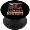 Funny Truck Driver Trucker Apparel Warning This Trucker Funny Trucking Truck Driver PopSockets PopGrip Adesivo