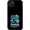 Cervical Cancer Awareness Teal Ribbon Ap Custodia per iPhone 11 Pro Max My God Is Stronger Than Cervicale Cancer Awareness Teal