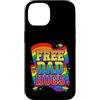 Proud Ally Free Dad Hugs Tees Custodia per iPhone 14 Mese dell'orgoglio alleato LGBTQIA+ Gratis Dad Hugs