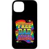 Proud Ally Free Dad Hugs Tees Custodia per iPhone 13 Mese dell'orgoglio alleato LGBTQIA+ Gratis Dad Hugs