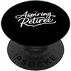 Retirement Party Celebration Co Aspirante cuore pensionato PopSockets PopGrip Adesivo