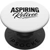 Retirement Party Celebration Co Aspirante pensionato divertente citazione PopSockets PopGrip Adesivo
