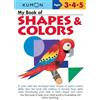 Kumon Publishing North America Kumo Kumon My Book of Shapes & Color (Tascabile)
